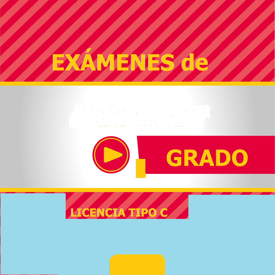 EXÁMEN DE GRADO LICENCIA TIPO C LUNES A VIERNES PARALELO "C1"